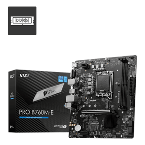 لوحة أم MSI PRO B760M-E DDR5 LGA1700 Micro-ATX